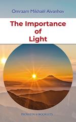 The Importance of Light