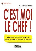 C'est moi le chef !