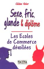 Les écoles de commerce dévoilées