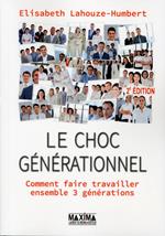 Le choc générationnel - 2e éd.