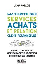 Maturité des services achats et relation client-fournisseurs