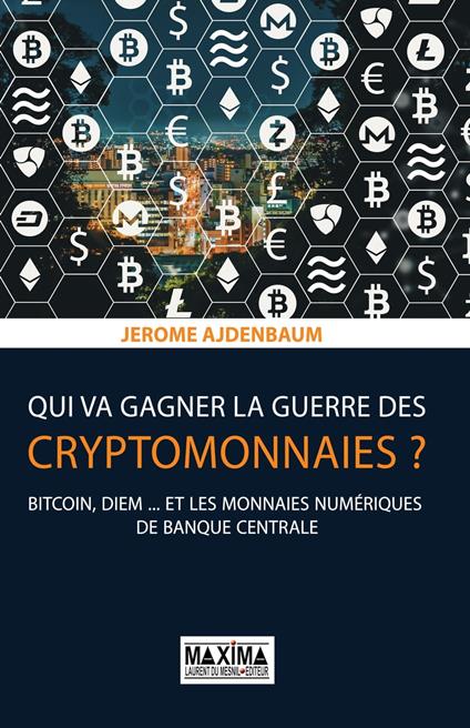 Qui va gagner la guerre des cryptomonnaies ?