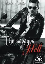 The Savages of Hell - L'Intégrale
