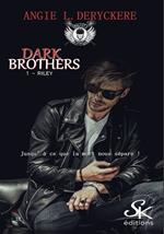 Dark Brothers 1