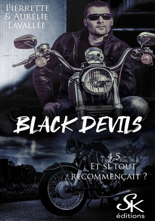 Black Devils 4.5 - Aurélie Lavallée,Pierrette Lavallée - ebook