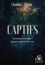 Captifs