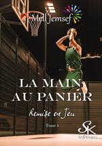 La main au panier 3