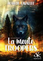 La meute Troopers 1