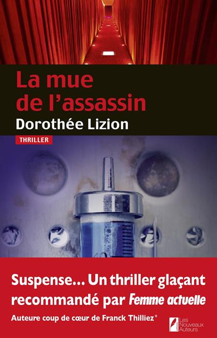 La mue de l'assassin