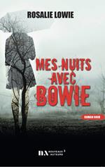 Mes nuits avec Bowie