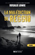 La malédiction de Reggio