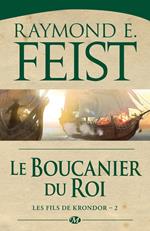 Les Fils de Krondor, T2 : Le Boucanier du roi