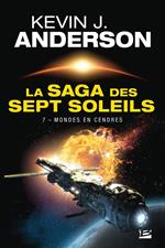 La Saga des Sept Soleils, T7 : Mondes en cendres