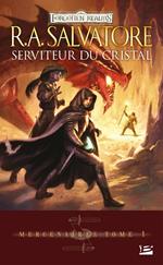 Serviteur du cristal: Mercenaires, T1