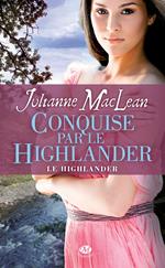 Le Highlander, T2 : Conquise par le Highlander