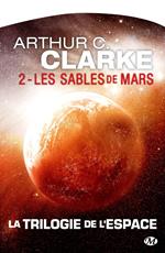 La trilogie de l'espace : Les Sables de Mars