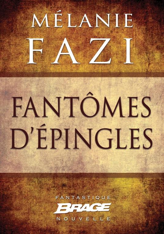 Fantômes d'épingles