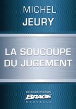 La Soucoupe du jugement