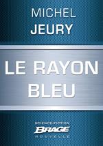 Le Rayon bleu