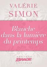 Blanche dans la lumière du printemps