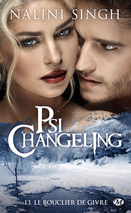 Psi-Changeling, T13 : Le Bouclier de givre