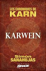 Les Chroniques de Karn : Karwein