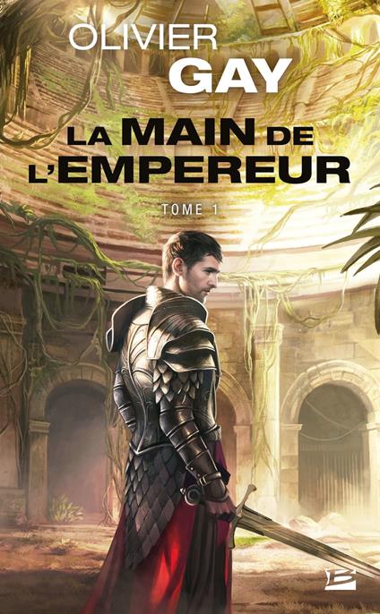 La Main de l'empereur, T1 : La Main de l'empereur