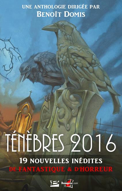 Ténèbres 2016, T1 : Ténèbres 2016