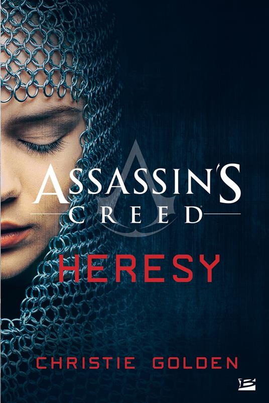 Assassin's Creed : Assassin's Creed : Heresy