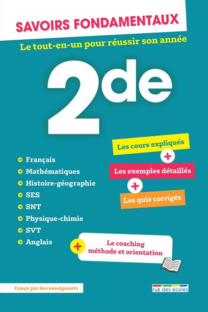 Savoirs fondamentaux - 2de - Le tout-en-un pour réussir son année