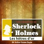 Les hêtres d'or, une enquête de Sherlock Holmes