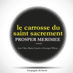 Le Carrosse du Saint Sacrement, de Prosper Mérimée