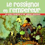 Le Rossignol et L'empereur