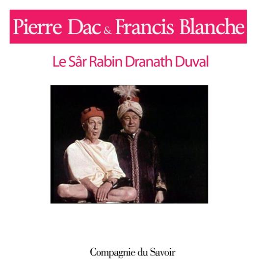 Le Sar Rabin Dranath Duval