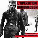 L'opération Barbarossa