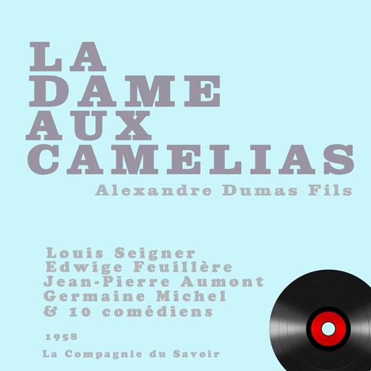 La dame aux camélias