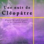 Une nuit de Cléopâtre