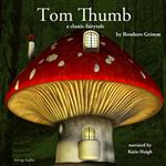 Tom Thumb, a fairytale