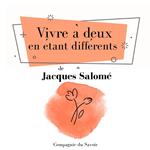 Vivre a` deux en e´tant diffe´rents