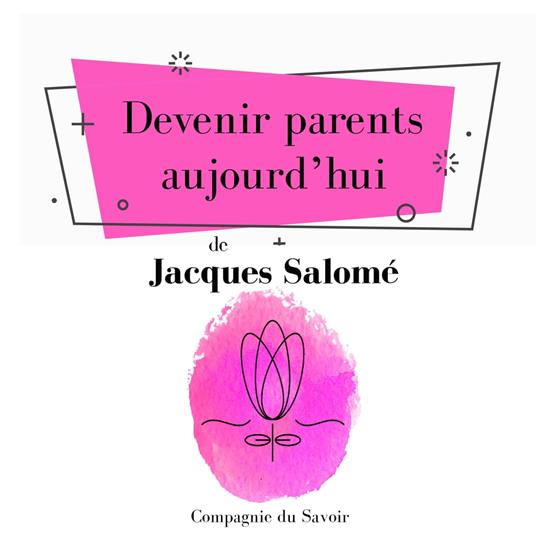 Devenir parents aujourd'hui