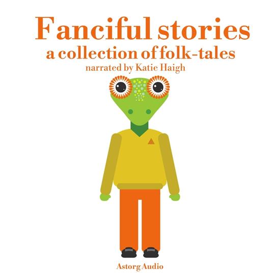 Fanciful stories for kids