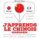 J'apprends le chinois - mandarin