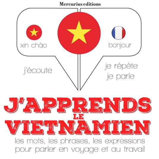 J'apprends le vietnamien