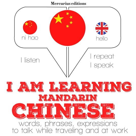 I am learning Mandarin Chinese