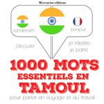 1000 mots essentiels en tamoul