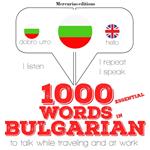 1000 essential words in Bulgarian