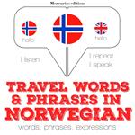 Travel words and phrases in Norwegian