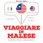 Viaggiare in malese