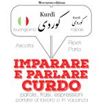 Imparare & parlare Curdo