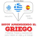 Estoy aprendiendo el griego